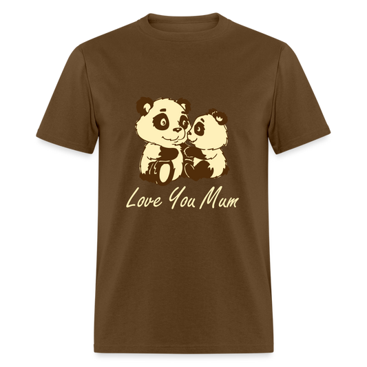 Unisex Classic T-Shirt-Love You Mum-Panda-Valentine's Gift - brown